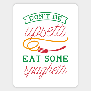 Upsetti Spaghetti Magnet